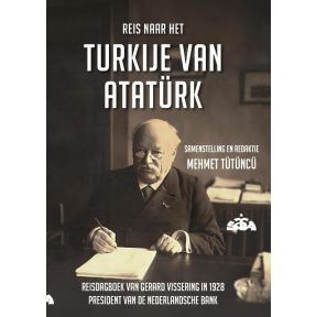 Reis naar het Turkije van Ataturk