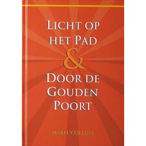 Licht op het Pad & Door de Gouden Poort