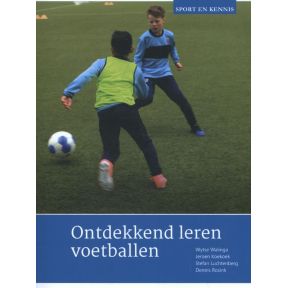 Ontdekkend leren voetballen