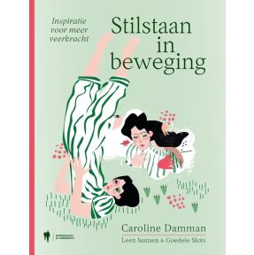 Stilstaan in beweging