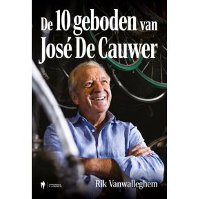 De 10 geboden van José De Cauwer