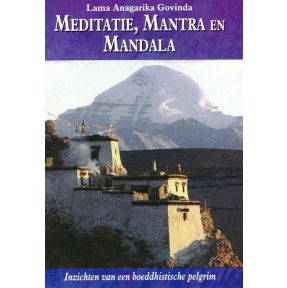 Meditatie, mantra en mandala