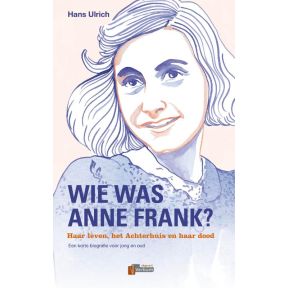 Wie was Anne Frank?