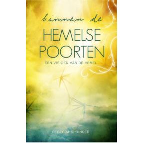 Binnen de hemelse poorten