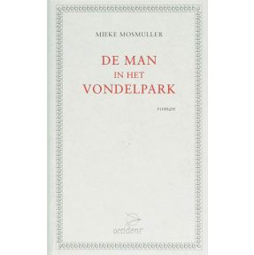 De man in het Vondelpark