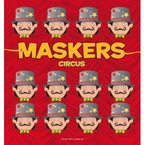 Maskers Circus