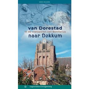 Van Dorestad naar Dokkum