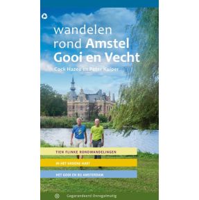 Wandelen rond Amstel Gooi en Vecht