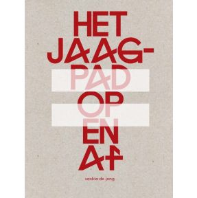 Het jaagpad op en af