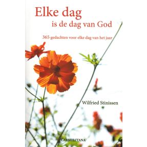 Elke dag is de dag van God