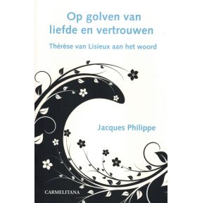 Op golven van liefde en vertrouwen