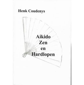 Aikido, zen en hardlopen