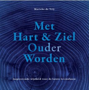 Met hart & ziel ouder worden