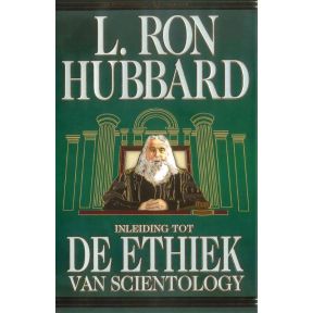 Inleiding tot de Ethiek van Scientology