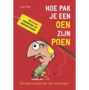 Hoe pak je een oen zijn poen