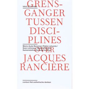 Over het werk van Jacques Rancière