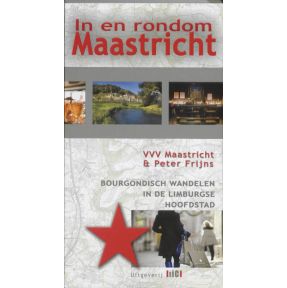 In en rondom Maastricht