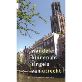 Wandelen binnen de singels van Utrecht