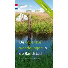 De groenste wandelingen in de Randstad