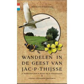 Wandelen in de geest van Jac. P. Thijsse