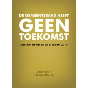 De gemeenteraad heeft geen toekomst