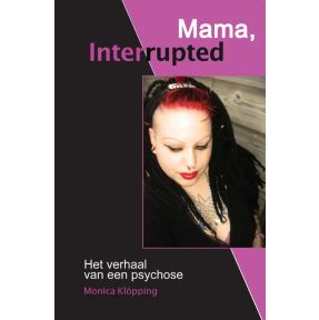 Mama, Interrupted