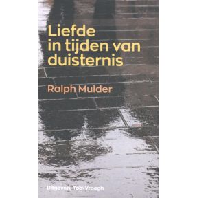 Liefde in tijden van duisternis