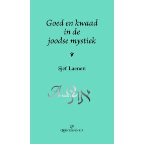 Goed en kwaad in de joodse mystiek