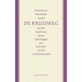 Friedrich Weinreb vertelt de kruisweg aan de hand van zeven tekeningen van Roland Peter Litzenburger