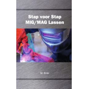 Stap voor stap mig/mag lassen