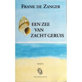 Een zee van zacht geruis