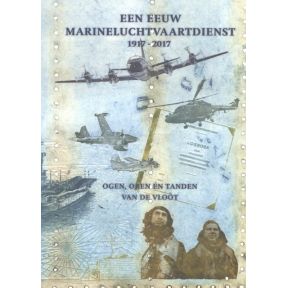 Een eeuw Marineluchtvaartdienst 1917-2017