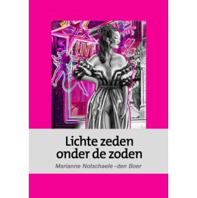 Lichte zeden onder de zoden