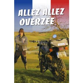 Allez allez Overzee