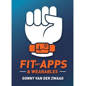 Fit met Apps & Wearables