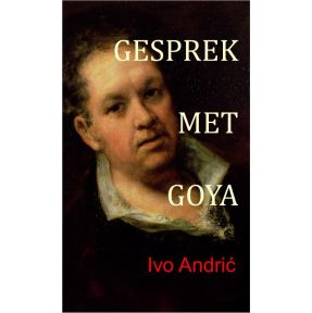 Gesprek met Goya