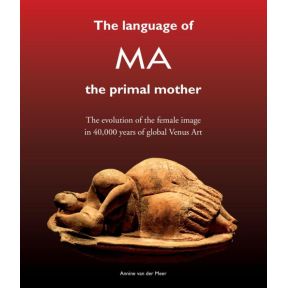 The Language of MA the primal mother