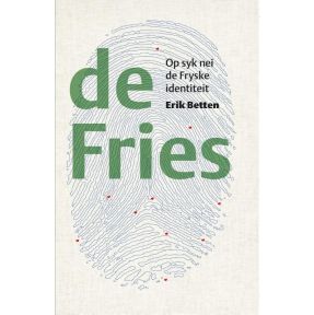 De Fries Op syk nei de Fryske identiteit