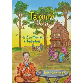 Takumi de Zen Monnik in Nederland