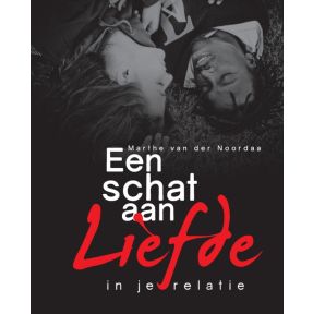 Een schat aan liefde in je relatie