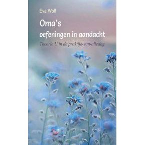 Oma's oefeningen in aandacht