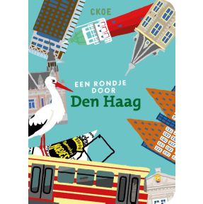 Een rondje door Den Haag