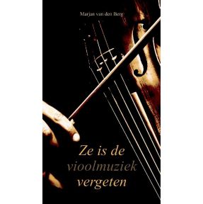 Ze is de vioolmuziek vergeten