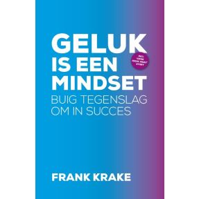 Geluk is een mindset