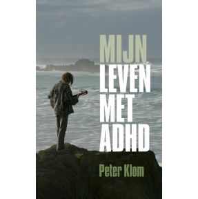 Mijn leven met adhd