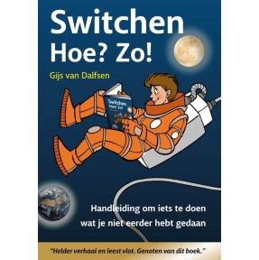 Switchen – Hoe? Zo!