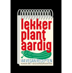 Lekker Plantaardig 144 vegan recepten