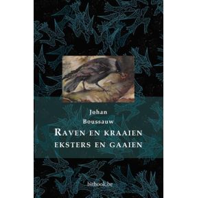 Raven en kraaien, eksters en gaaien