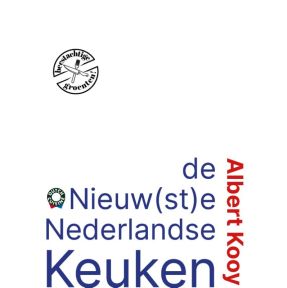 De nieuwste Nederlandse keuken