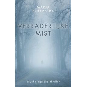 Verraderlijke mist